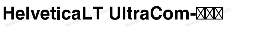 HelveticaLT UltraCom字体转换